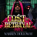 The cost of betrayal, part ii cover image