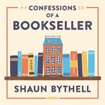 Confessions of a bookseller cover image