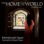 The home and the world cover image