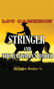 Stringer and the hangman's rodeo cover image