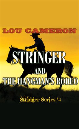 Cover image for Stringer and the Hangman's Rodeo