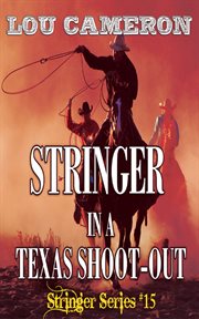 Stringer in a Texas shoot-out cover image