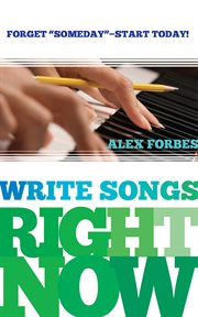 Write songs right now cover image