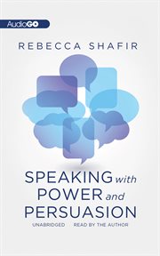 Speaking with power and persuasion cover image