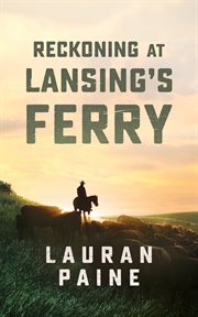 Reckoning at Lansing's ferry cover image