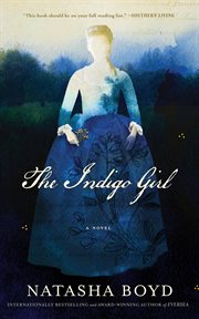 The indigo girl : a novel cover image