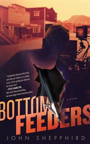 Bottom feeders. A Novel cover image