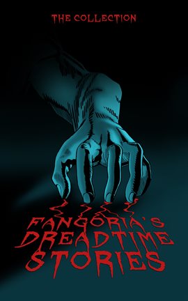 Cover image for Fangoria's Dreadtime Stories, Vols. 1 and 2