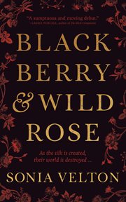 Blackberry and wild rose cover image