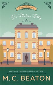 Sir Philip's folly : a novel of Regency England cover image