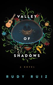 Valley of shadows : a novel cover image