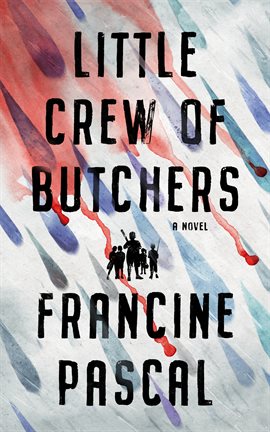 Cover image for Little Crew of Butchers