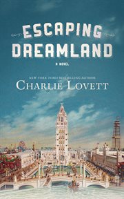 Escaping dreamland. A Novel cover image