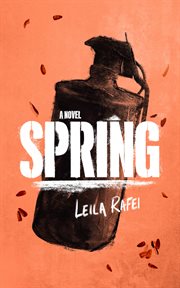Spring : a novel cover image