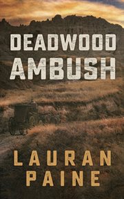 Deadwood ambush cover image