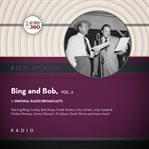 Classic radio spotlight: bing and bob, vol. 2 cover image