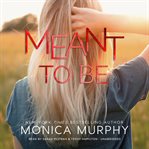 Meant to Be : Callahans Series, Book 4 cover image
