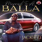 Married to a balla cover image