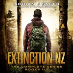 The extinction new zealand series box set. The Rule of Three, The Fourth Phase, The Five Pillars cover image