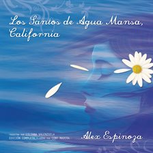 Cover image for Los Santos de Agua Mansa, California