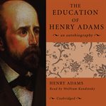 The Education of Henry Adams cover image