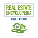 Real Estate Encyclopedia Real Estate Encyclopedia