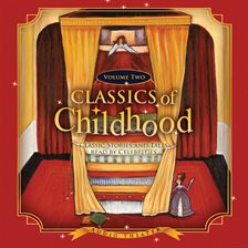 Cover image for Classics of Childhood, Vol. 2