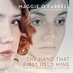 The Hand That First Held Mine cover image
