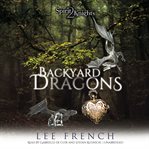 Backyard dragons cover image