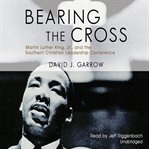 Bearing the Cross cover image