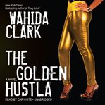 The golden hustla cover image