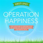 Operation Happiness Operation Happiness