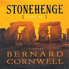 stonehenge by bernard cornwell