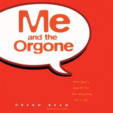 Cover image for Me and the Orgone
