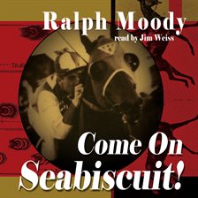 Cover image for Come on Seabiscuit