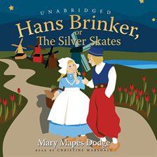 Cover image for Hans Brinker, or the Silver Skates