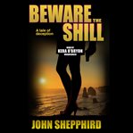 Beware the shill cover image