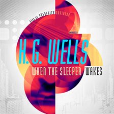 Cover image for When the Sleeper Wakes