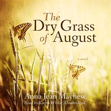 dry grass of august