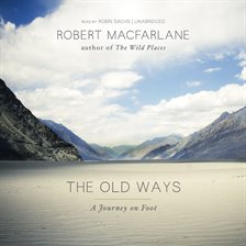 The Old Ways by 