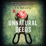 Unnatural deeds cover image