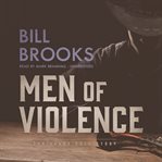 Men of violence cover image