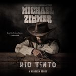 Rio tinto : a western story cover image