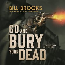 Cover image for Go Bury Your Dead