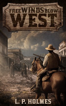 Cover image for Free Winds Blow West
