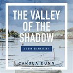 The valley of the shadow cover image