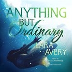 Anything but ordinary cover image