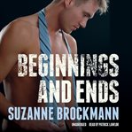 Beginnings and ends cover image