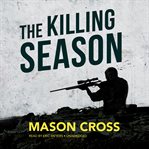 The killing season a novel cover image