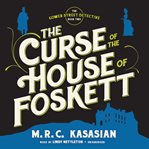 The curse of the house of Foskett cover image